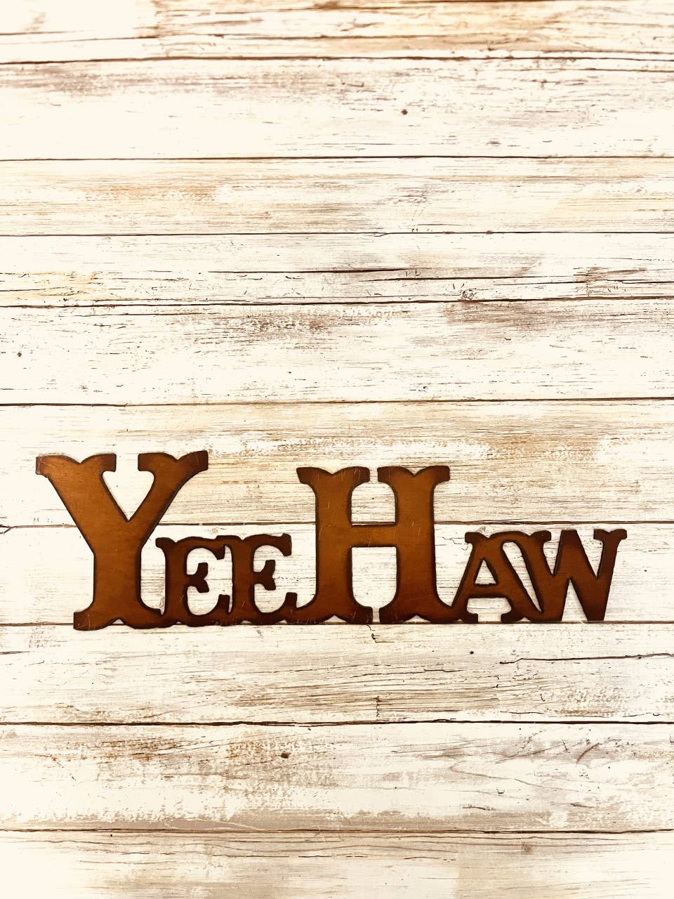 Yeehaw Sign Western Rustic Metal Rodeo Sign