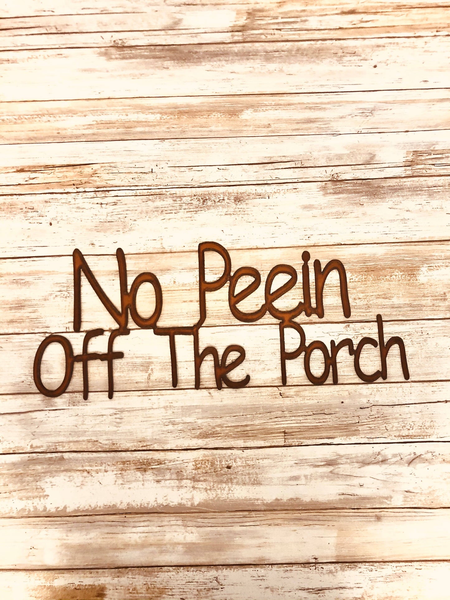 No Peein Off The Porch Funny Sign