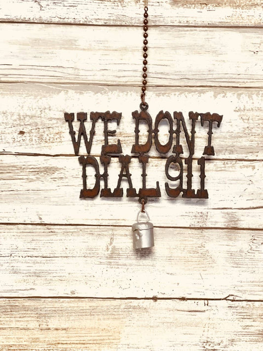 We Don't Diall 911 Bell Garden Mobile Chime